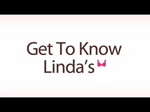 Get to Know Linda's - Learn About Linda's Bra Fitting Salons and Online Shop