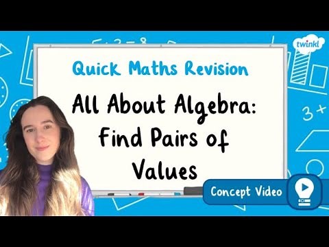 How Do You Find Pairs of Values in Algebra? | KS2 Maths Concept for Kids