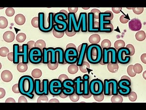 Hematology Review - How to Dissect USMLE Questions