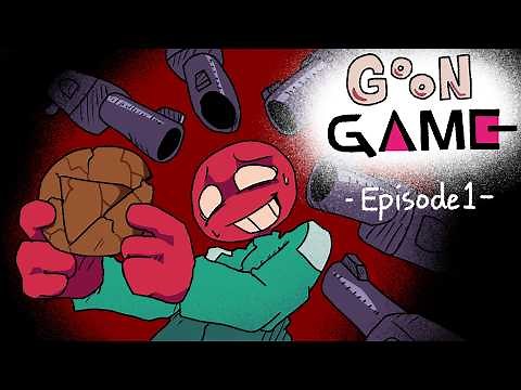 Goon Game Episode 1