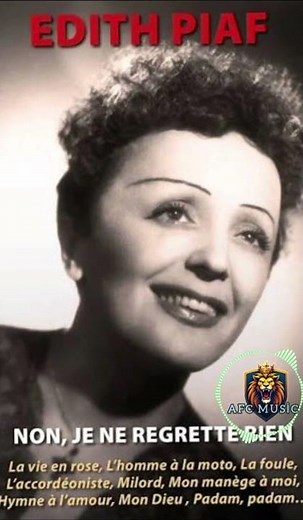 Edith Piaf - Non, Je ne regrette rien