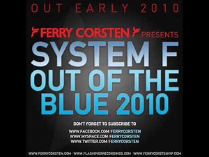 System F - Out Of The Blue 2010 (Laidback Luke Remix) [HQ]