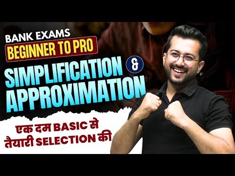 Simplification & Approximation 🔥 Bank Exams Ashish Arora 2024 | RRB PO/Clerk 2024