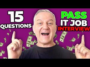 15 Questions Asked in EVERY IT Job INTERVIEW