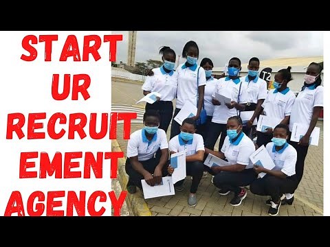 How to start your recruitment agency as a beginner /best recruitment agency in Kenya