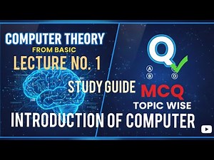 Introduction of Computer 🖥️ || Full syllabus from basic || Theory and MCQ questions ✅ || lecture 1
