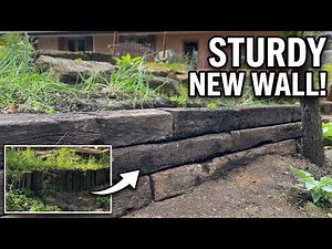 How To Build A Railroad Tie Retaining Wall