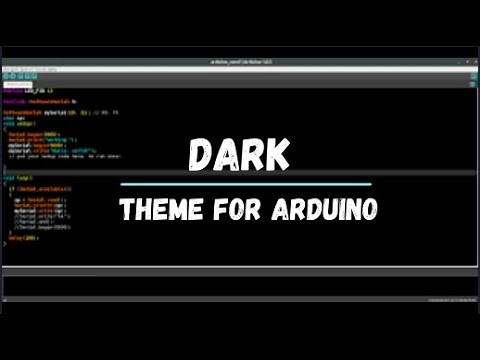How to change Arduino theme to Dark theme