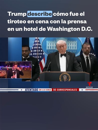 El presidente, Donald Trump, dijo esta noche que un agente del Servicio Secreto recibió un disparo durante el tiroteo en la cena de corresponsales en un hotel de Washington, D.C. Trump dijo en conferencia de prensa que el agente resultó herido pero se salvó por el chaleco antibalas que llevaba.