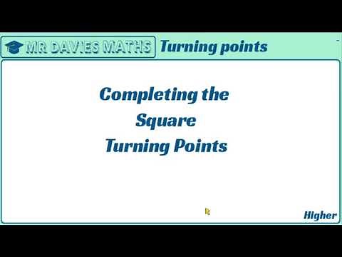Finding turning points from Completing the square - GCSE Maths Tutorial Video