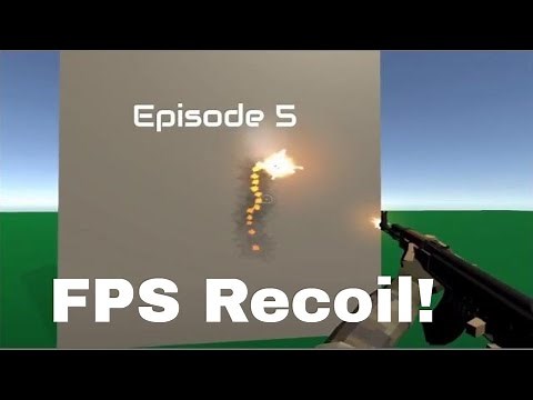 How to make FPS Recoil Spread Pattern Part 2 - Programming! Ep. 5