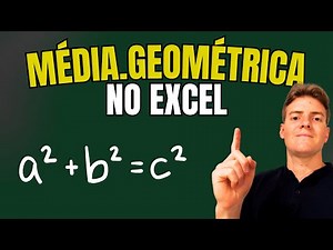 Função MÉDIA GEOMÉTRICA no Excel