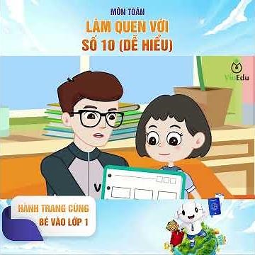 [VioEdu TV] Preparing Your Child for 1st Grade: Getting Familiar with the Number 10