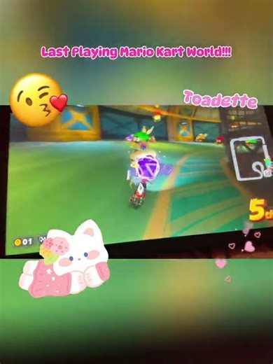 Last Playing Mario Kart World!