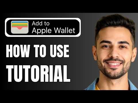How to Use Apple Wallet: The Ultimate Apple Wallet Tutorial