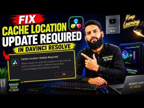 Fix Cache Location Update Required in Davinci Resolve