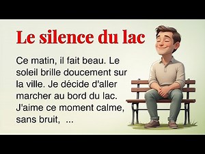 Easy French Story for Beginners A2 | Relaxing Lake Walk | Slow French Listening