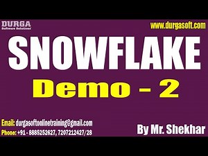 SNOWFLAKE tutorials || Demo - 2 || by Mr. Shekhar On 29-12-2023 @7AM IST