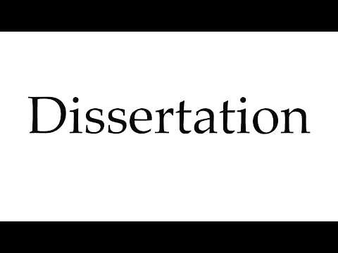 How to Pronounce Dissertation