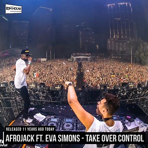 28K views · 2.9K reactions | 11 years ago today, Afrojack and Eva Simons released 'Take Over Control'! Epic UMF Tracks ➡️ https://bit.ly/newumfanthems | EDMHouseNetwork | Facebook
