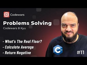 Problems Solving With C++ Level One #11 - Video 11 - Codewars 8 Kyu - 3 Problems
