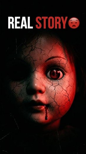 Annabelle डॉल की सच्ची कहानी आपको चौंका देगी #horrorstories #annabelle #viral