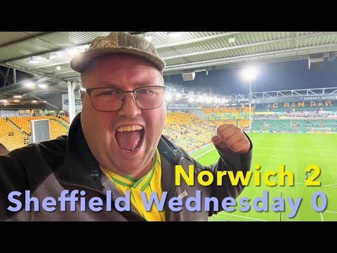 Canaries Cruise Over Relegated Owls - Norwich Vs Sheffield Wednesday | Matchday Vlog