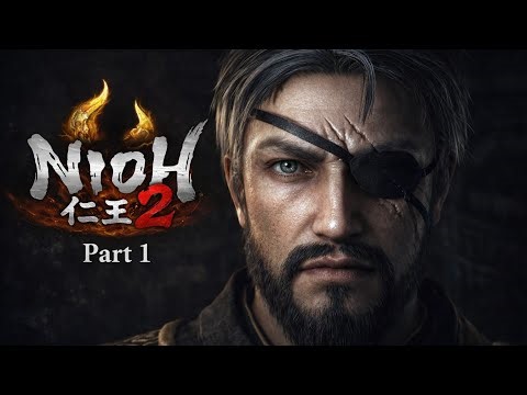 NIOH 2 Remastered - COOP Part 1 (The Village Of Cursed Blossoms, Sub Missions And Grinding)