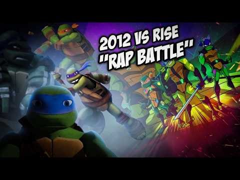 ROTTMNT vs TMNT 2012 RAP BATTLE