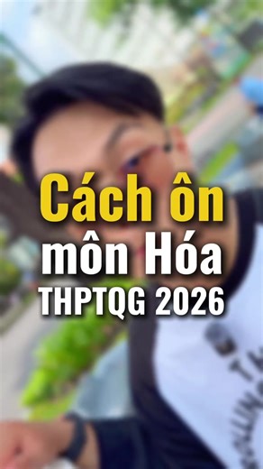 Cách ôn môn Hoá - THPTQG 2026 #ielts #khongphaibacsi #thptqg #2k8