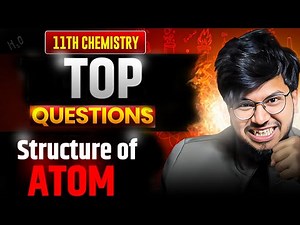 CLASS 11th chemistry chapter 2 MOST IMPORTANT NUMERICALS 🥵| Important Questions structure of atom