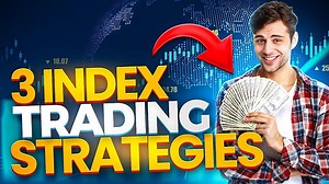 3 Index Trading Strategies (Backtest and Rules)