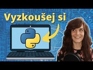 Python pro začátečníky - bez instalace (1. lekce)