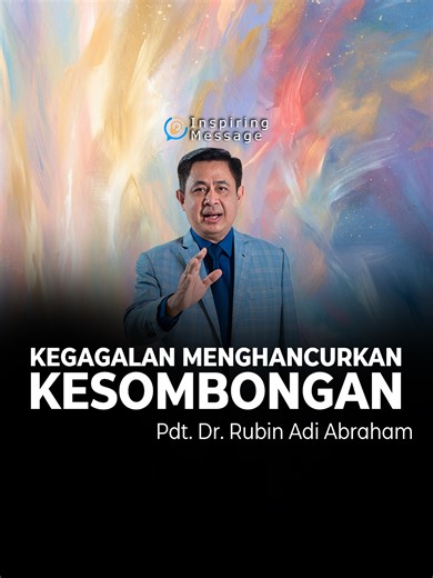 Kekalahan Menghancurkan Kesombongan: Pelajaran Hidup