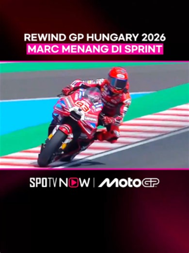 #MotoGP - #Throwback Marc Marquez berjaya menjuarai perlumbaan Sprint #HungarianGP 2026 Jangan terlepas aksi MotoGP musim 2026! Langgan Motorsport, atau Monthly & Annual Ultra Packs. #SPOTVNOW #sukanditiktok