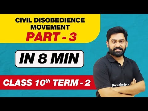 CIVIL DISOBEDIENCE MOVEMENT (PART-3) in One Shot - Class 10th Term 2
