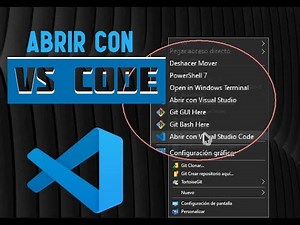 Como añadir Visual Studio Code al menú del botón derecho del mouse