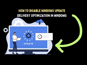 How To Disable Windows Update Delivery Optimization in Windows 11