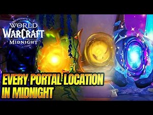 Every Portal Location in Midnight - World of Warcraft: Midnight