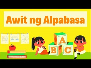 Awit Ng Alpabasa | Nursery | Kindergarten | Grade 1 | Phonetic Alphabet Song
