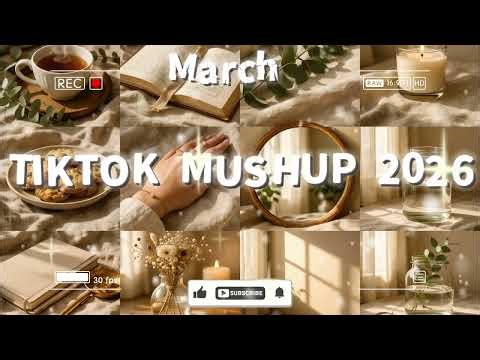 Tik Tok Mashup Тrends ❤️2026 ❤️(March)- If you know These Songs your a genius! 🧠💘