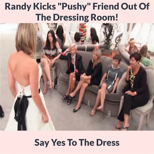 114K views · 1.3K reactions | Randy Kicks Pushy Friend Out Of The Dressing Room Say Yes To The Dress | Say Yes To The Dress- Fan | Facebook