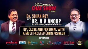 764K views · 106 shares | "How to Become a Billionaire"- 6th Edition "Billionaires' Chat Show" of IBC with Dr. AV Anoop, Managing Director, AVA Group of Companies Indywood Billionaires Club presents an exclusive talk show hosted by Dr. Sohan Roy, Founder Chairman & CEO - Aries Group featuring the multifaceted entrepreneur Dr. AV Anoop, Managing Director, AVA Group of Companies. | Indywood TV | Facebook