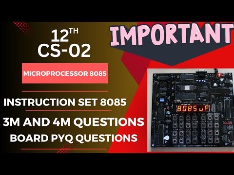 12th CS-02 3M and 4M ALP Questions || Instruction Interpretation of 8085 || Instruction set 8085