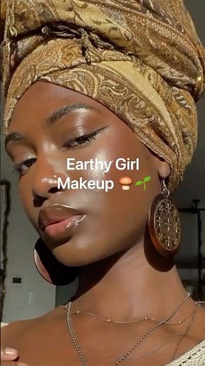 Earthy Girl Makeup 🌱🍄‍🟫