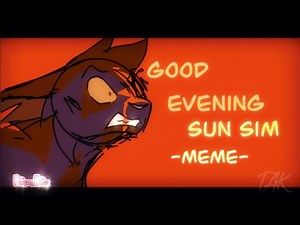 ||Good Evening Sun Sim|| Animation Meme||Loop||HEAVY FLASHING LIGHTS||
