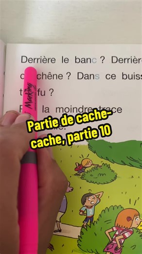 La partie de cache-cache, partie 10 ##apprendrelefrancais ##francais ##apprendrealire ##lire ##ApprendreSurTikTok ##lirelefrançais ##explore