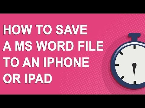 How to save a MS Word file to an iPhone or iPad