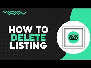 How To Delete Tripadvisor Listing (Quick Tutorial)