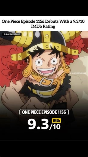 One Piece Episode 1156 just dropped and it’s already making waves with a massive 9.3/10 on IMDb 👑